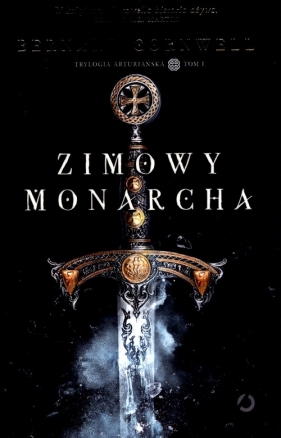 Zimowy monarcha - Bernard Cornwell