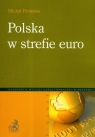 Polska z strefie euro  Pronobis Michał