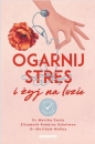 Ogarnij stres i żyj na luzie. Ćwiczenia praktyczne - Martha Davis, Elizabeth Robbins-Eshelman, Matthew McKay
