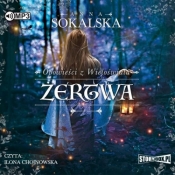 Opowieści z Wieloświata T.2: Żertwa - Anna Sokalska