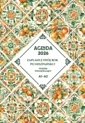 AGENDA 2026 Zaplanuj swój rok po hiszpańsku. Poziom podstawowy A1-A2 - Joanna Masłowska