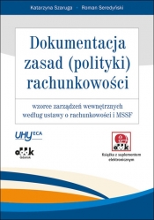 Dokumentacja zasad polityki rachunkowości wzorce zarządzeń wewnętrznych wg ustawy o rachunkowości