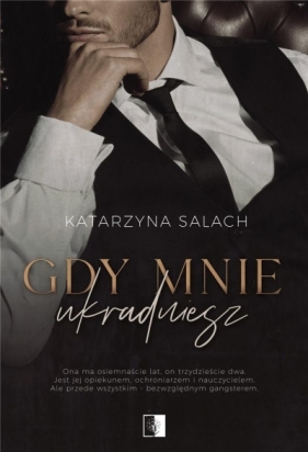 Gdy mnie ukradniesz - Salach Katarzyna