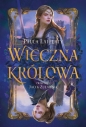 Wieczna królowa. - Paula Lafferty