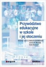 Przywództwo edukacyjne w szkole i jej otoczeniu