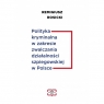 Polityka kryminalna w zakresie zwalczania działalności szpiegowskiej w Polsce ROSICKI REMIGISZ