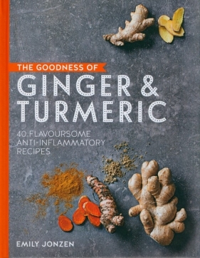 Goodness of Ginger & Turmeric - Jonzen Emily