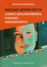 Nauczanie języków obcych uczniów z niepełnosprawnością w szkołach Karpińska-Szaj Katarzyna