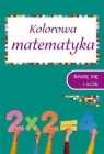 Kolorowa matematyka Zeszyt 2