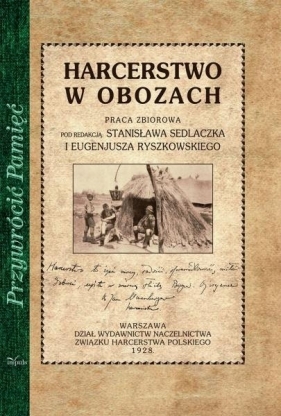 Harcerstwo w obozach - praca zbiorowa<br />
