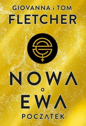 Nowa Ewa Początek - Tom Fletcher, Giovanna Fletcher