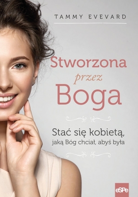 Stworzona przez Boga - Evevard Tammy