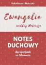 Notes duchowy. Ewangelia wg. Mateusza praca zbiorowa