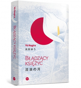Błądzący księżyc - Yū Nagira