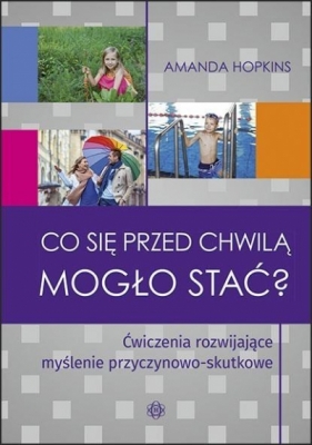 Co się przed chwilą mogło stać? - Amanda Hopkins