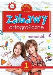 Zabawy ortograficzne zeszyt 1 - Katarzyna Sarna