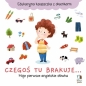 Czegoś tu brakuje... Moje pierwsze angielskie... - Maria Lekszycka, Natalia Berlik, Natalia Berlik
