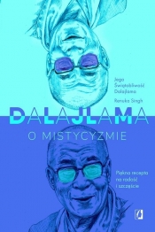 Dalajlama o mistycyzmie - Renuka Singh, Dalai Lama