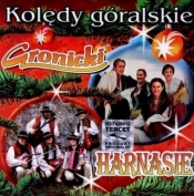 Gronicki & Harnasie: Kolędy Góralskie CD - Praca zbiorowa