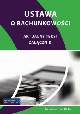 Ustawa o rachunkowości z najnowszymi zmianami - Opracowanie zbiorowe