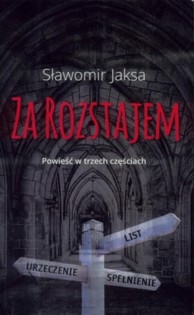 Za rozstajem - Sławomir Jaksa