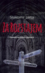 Za rozstajem - Sławomir Jaksa