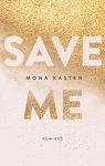 Save me Mona Kasten