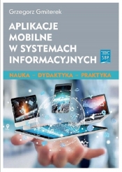 Aplikacje mobilne w systemach informacyjnych - Gmiterek Grzegorz