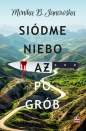 Siódme niebo aż po grób - Monika B. Janowska