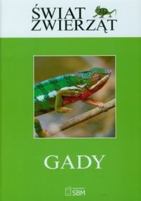 Świat zwierząt Gady - Becker Genevieve