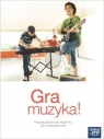 Gra muzyka! Podręcznik Gimnazjum Jan Oleszkowicz