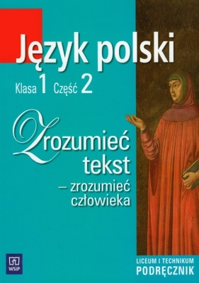 Zrozumieć tekst 1 podręcznik część 2 - Chemperek Dariusz, Kalbarczyk Adam