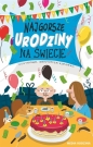 Najgorsze urodziny na świecie - Marius Horn Molaug, Katarzyna Tunkiel