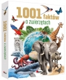 1001 faktów o zwierzętach Opracowanie zbiorowe