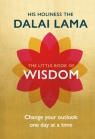 The Little Book of Wisdom Change Your Outlook One Day at a Time Dalai Lama