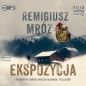 Ekspozycja - Remigiusz Mróz