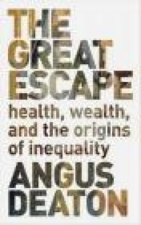 The Great Escape Angus Deaton