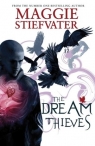 The Dream Thieves (The Raven Cycle Book 2) Maggie Stiefvater