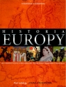 Historia Europy. Od starożytnych cywilizacji do początków trzeciego tysiąclecia