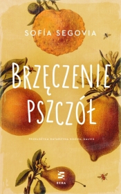 Brzęczenie pszczół - Sofía Segovia