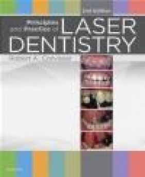 Principles and Practice of Laser Dentistry Robert Convissar
