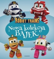 Robot Trains Nowa kolekcja bajek - Stojicic Magdalena