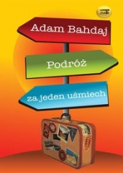Podróż za jeden uśmiech (Audiobook) - Bahdaj Adam