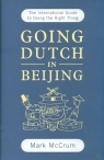 Going Dutch in Beijing McCrum Mark