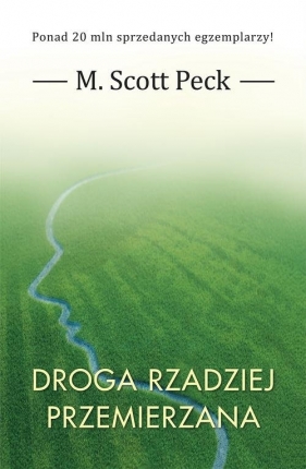 Droga rzadziej przemierzana - Peck M. Scott