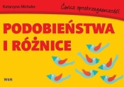 Podobieństwa i różnice. Ćwicz spostrzegawczość! - Katarzyna Michalec