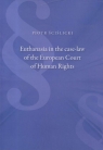 Euthanasia in the case-law of the European Court..