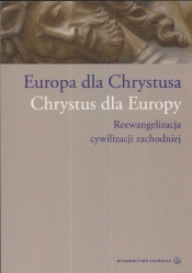 Europa dla Chrystusa Chrystus dla Europy