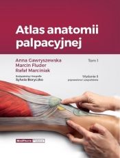Atlas anatomii palpacyjnej Tom 1 - Marcin Fluder, Anna Gawryszewska