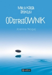 ODstresOWNIK Mała księga spokoju